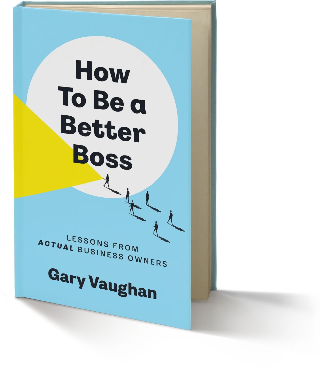 How To Be a Better Boss